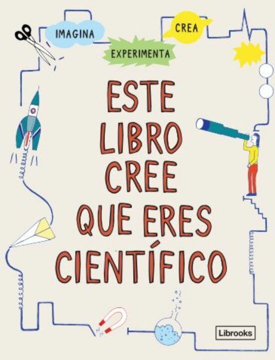 5.1 5 Este Libro Cree Que Eres Cientifico