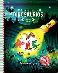 El Bosque De Los Dinosaurios
